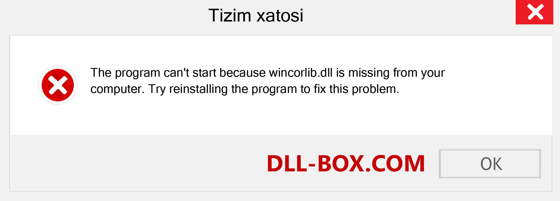 wincorlib.dll fayli yo'qolganmi?. Windows 7, 8, 10 uchun yuklab olish - Windowsda wincorlib dll etishmayotgan xatoni tuzating, rasmlar, rasmlar